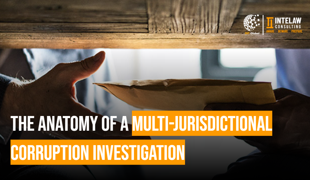 The Anatomy of a Multi-Jurisdictional Corruption Investigation